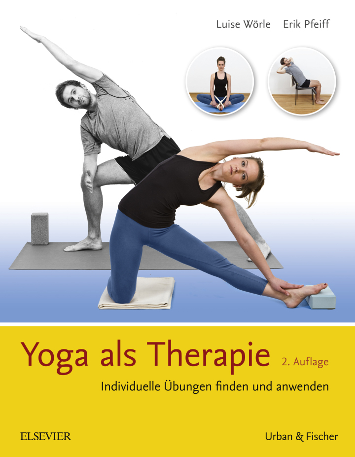 Yoga als Therapie: Individuelle �bungen finden und anwenden