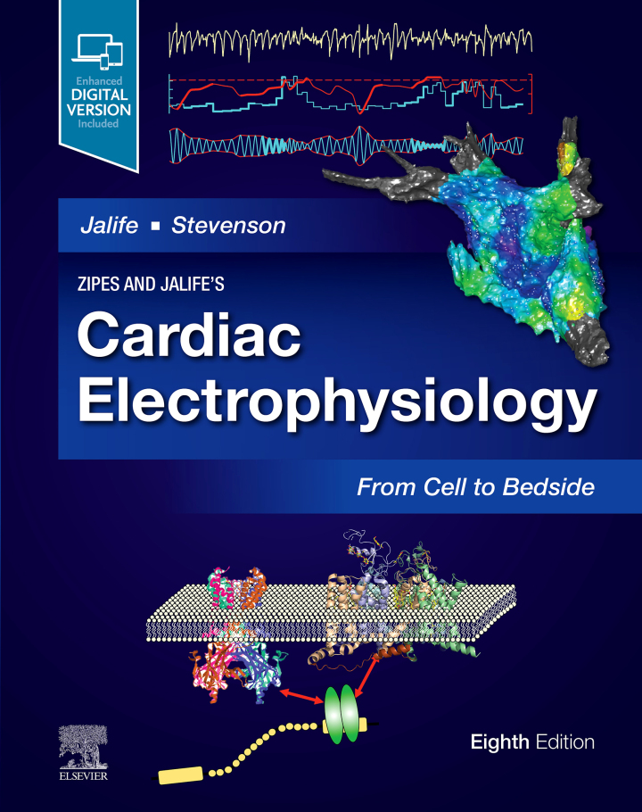 Zipes and Jalife�s Cardiac Electrophysiology: From Cell to Bedside